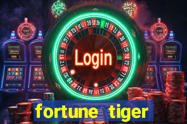 fortune tiger aposta de 1 real